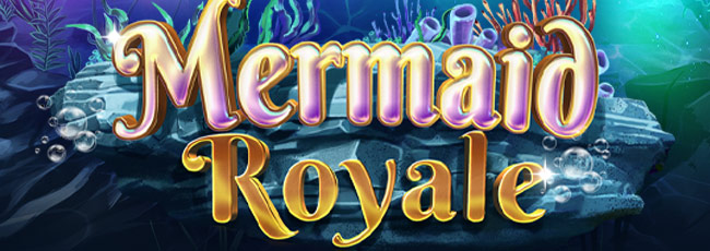 Mermaid Royale